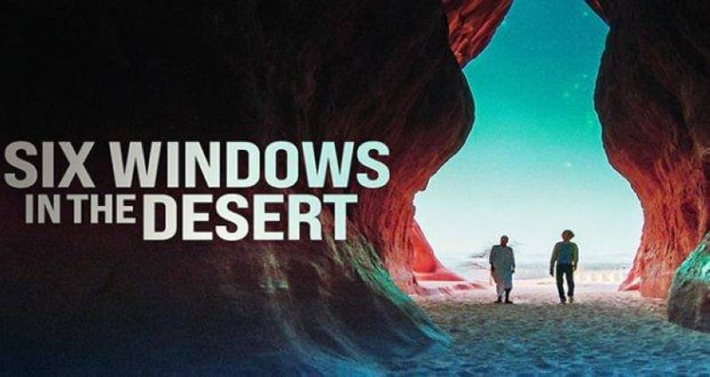 Six Windows in the Desert